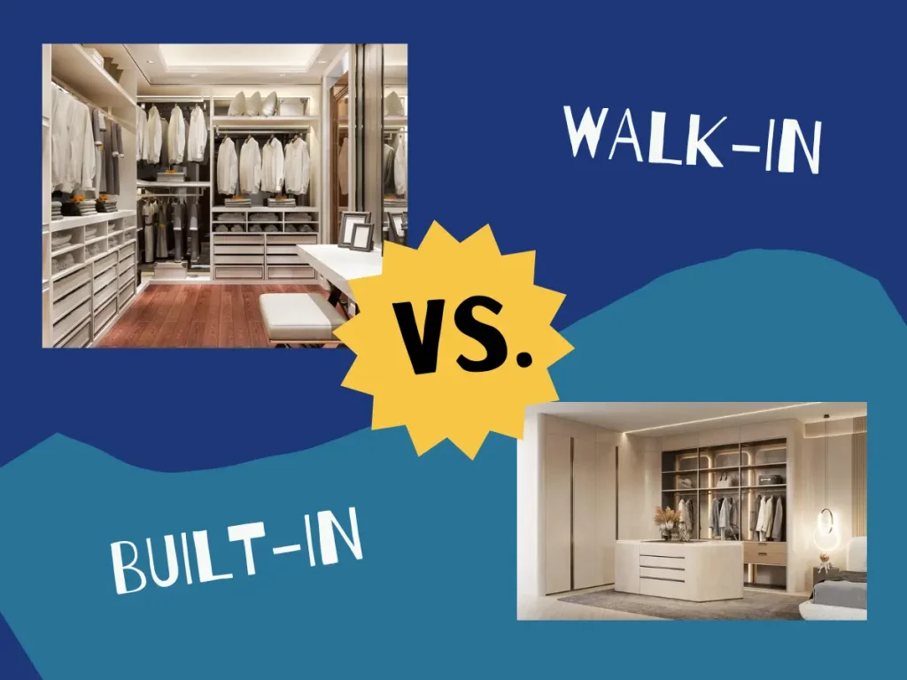 Walk-In Closet Vs. Built-In Closet Which Is The Best One